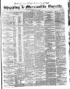 Shipping and Mercantile Gazette Saturday 03 April 1841 Page 1