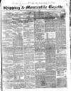 Shipping and Mercantile Gazette Saturday 01 May 1841 Page 1
