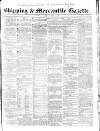Shipping and Mercantile Gazette Wednesday 01 December 1841 Page 1