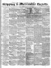Shipping and Mercantile Gazette Monday 31 January 1842 Page 1