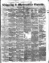 Shipping and Mercantile Gazette Monday 07 February 1842 Page 1