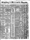 Shipping and Mercantile Gazette Monday 22 May 1843 Page 1