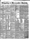 Shipping and Mercantile Gazette Monday 29 May 1843 Page 1