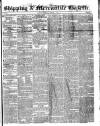 Shipping and Mercantile Gazette Thursday 03 August 1843 Page 1