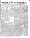 Shipping and Mercantile Gazette Thursday 01 February 1844 Page 1