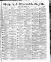 Shipping and Mercantile Gazette Tuesday 06 February 1844 Page 1