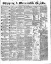 Shipping and Mercantile Gazette Wednesday 03 July 1844 Page 1
