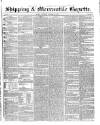 Shipping and Mercantile Gazette Saturday 12 October 1844 Page 1