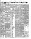 Shipping and Mercantile Gazette Thursday 07 November 1844 Page 1