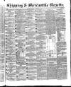 Shipping and Mercantile Gazette Tuesday 12 November 1844 Page 1