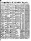 Shipping and Mercantile Gazette Tuesday 04 February 1845 Page 1