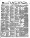 Shipping and Mercantile Gazette Saturday 27 September 1845 Page 1