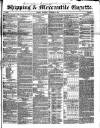 Shipping and Mercantile Gazette Saturday 01 November 1845 Page 1