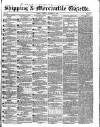 Shipping and Mercantile Gazette Tuesday 11 November 1845 Page 1