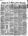 Shipping and Mercantile Gazette Saturday 13 June 1846 Page 1