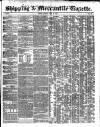 Shipping and Mercantile Gazette Monday 22 June 1846 Page 1