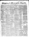 Shipping and Mercantile Gazette Wednesday 01 December 1847 Page 1