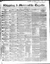 Shipping and Mercantile Gazette Friday 03 December 1847 Page 1