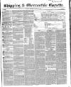 Shipping and Mercantile Gazette Thursday 06 January 1848 Page 1