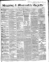 Shipping and Mercantile Gazette Saturday 08 January 1848 Page 1