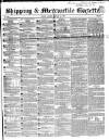 Shipping and Mercantile Gazette Tuesday 11 January 1848 Page 1