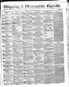Shipping and Mercantile Gazette Tuesday 22 February 1848 Page 1