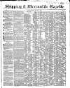 Shipping and Mercantile Gazette Monday 14 August 1848 Page 1