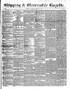 Shipping and Mercantile Gazette Wednesday 03 January 1849 Page 1