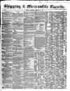Shipping and Mercantile Gazette Wednesday 21 February 1849 Page 1