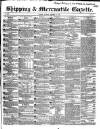 Shipping and Mercantile Gazette Tuesday 09 October 1849 Page 1