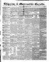 Shipping and Mercantile Gazette Wednesday 13 February 1850 Page 1
