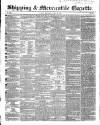 Shipping and Mercantile Gazette Wednesday 06 March 1850 Page 1
