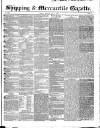 Shipping and Mercantile Gazette Thursday 09 May 1850 Page 1