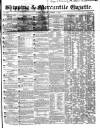 Shipping and Mercantile Gazette Tuesday 01 October 1850 Page 1