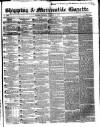 Shipping and Mercantile Gazette Tuesday 15 October 1850 Page 1