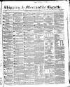 Shipping and Mercantile Gazette Friday 03 January 1851 Page 1