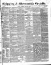 Shipping and Mercantile Gazette Saturday 04 January 1851 Page 1