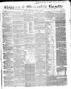 Shipping and Mercantile Gazette Wednesday 29 January 1851 Page 1