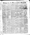 Shipping and Mercantile Gazette Friday 31 January 1851 Page 1