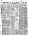 Shipping and Mercantile Gazette Saturday 14 June 1851 Page 1