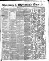 Shipping and Mercantile Gazette Wednesday 04 February 1852 Page 1