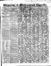 Shipping and Mercantile Gazette Monday 01 March 1852 Page 1