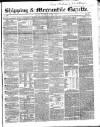 Shipping and Mercantile Gazette Wednesday 04 August 1852 Page 1