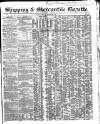 Shipping and Mercantile Gazette Monday 16 August 1852 Page 1