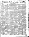 Shipping and Mercantile Gazette Friday 29 October 1852 Page 1
