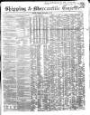 Shipping and Mercantile Gazette Monday 15 November 1852 Page 1