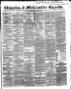 Shipping and Mercantile Gazette Wednesday 01 December 1852 Page 1