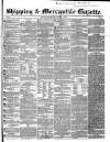 Shipping and Mercantile Gazette Wednesday 05 January 1853 Page 1