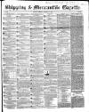 Shipping and Mercantile Gazette Tuesday 11 January 1853 Page 1