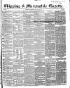 Shipping and Mercantile Gazette Wednesday 12 January 1853 Page 1
